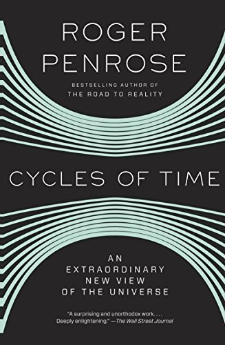 Cycles Of Time - Roger Penrose