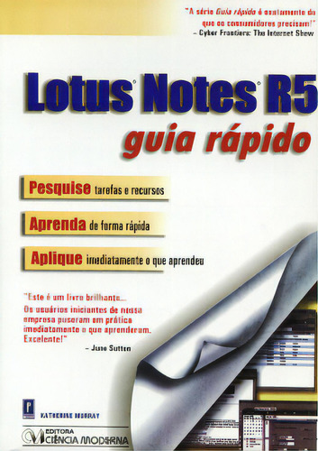 Lotus Notes R5 - Guia Rapido, De Murray  Martine. Editorial Ciencia Moderna, Tapa Dura En Português