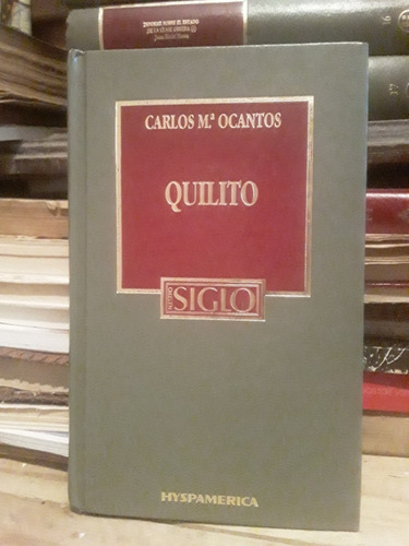 Quilito - Carlos M. Ocantos