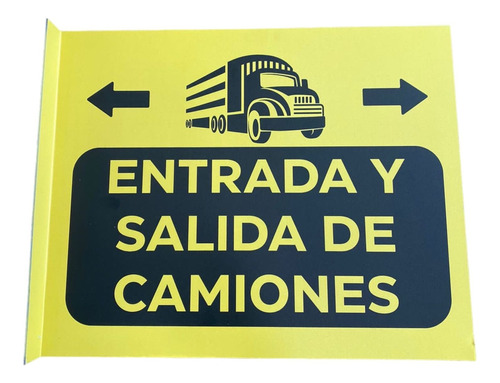 Cartel Doble Faz Entrada/salida De Camiones Chapa 30x40