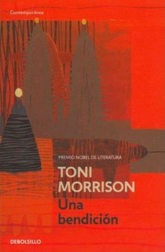 Una Bendicion / A Mercy / Toni Morrison