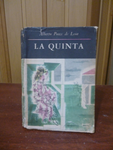 La Quinta - Alberto Ponce De León