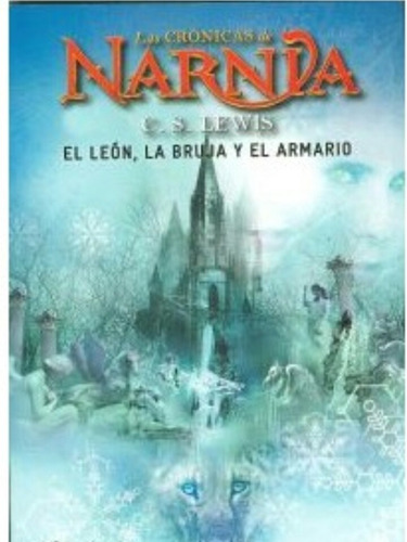 Las Cronicas De Narnia 2 El Leon La Bruja Y El Ropero Planet