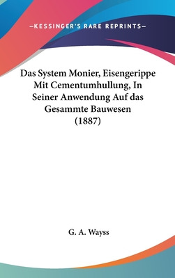 Libro Das System Monier, Eisengerippe Mit Cementumhullung...