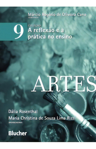 Artes, De Dália Rosenthal. Editora Blucher, Capa Mole Em Português