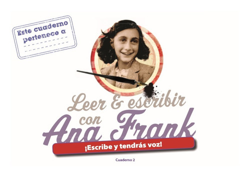 Imagen 2 de 6 de Leer Y Escribir Con Ana Frank (cuadernos 1 Y 2) (exclusivo)