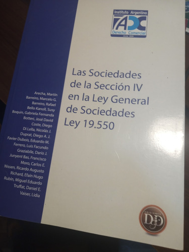 Sociedades Seccion Iv De La Ley 19550 Comentarios