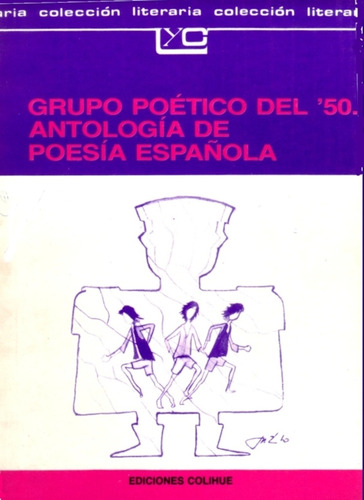 Grupo Poético Del 50 - Antologia