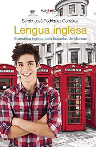 Lengua Inglesa Gramatica Inglesa Para Escuelas De Idiomas: G