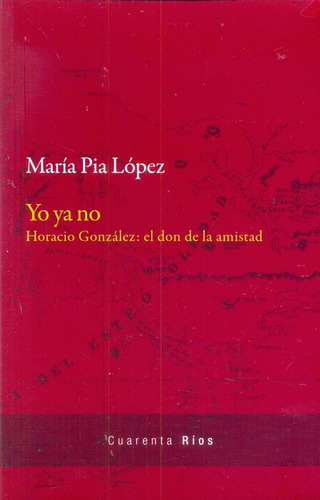 Yo Ya No - Maria Pia Lopez