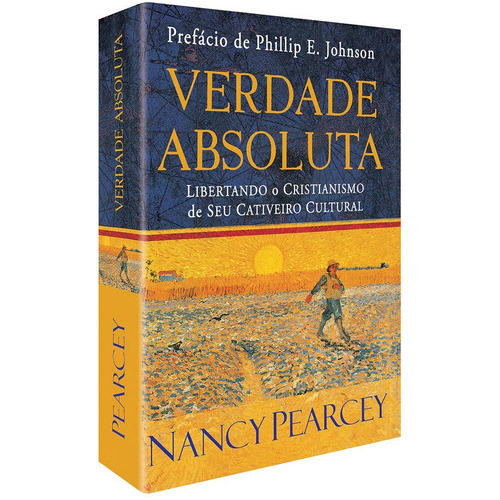 Verdade Absoluta, De Pearcey, Nancy. Editora Casa Publicadora Das Assembleias De Deus, Capa Mole Em Português, 2006