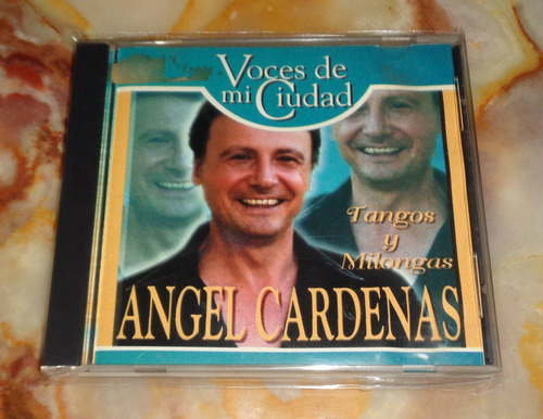 Angel Cardenas - Voces De Mi Ciudad - Cd Arg.