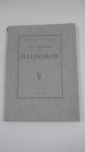 Le Comte De Lautreamont. Les Chants De Maldoror. 1944