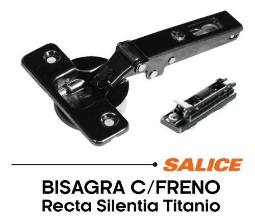 Bisagra Recta Silentia Titanio C/freno Clip Y Base, Salice