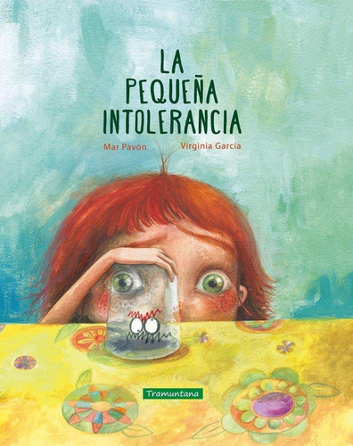 Libro: La Pequeña Intolerancia. Pavón Córdoba, Mar#garcía Ma