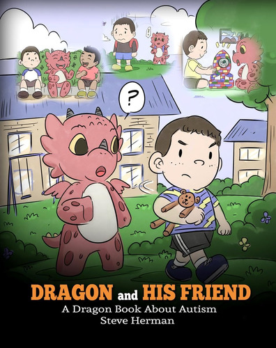 Libro: Dragon And His Friend: A Dragon Book About Autism. A