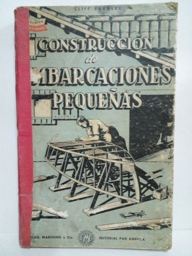 Construccion De Embarcaciones Pequeñas - Cliff Bradley