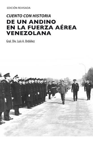 Libro: Cuento Con Historia De Un Andino En La Fuerza Aérea