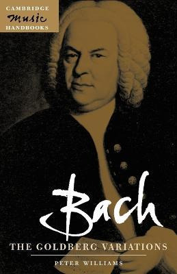 Libro Bach: The Goldberg Variations - Peter Williams