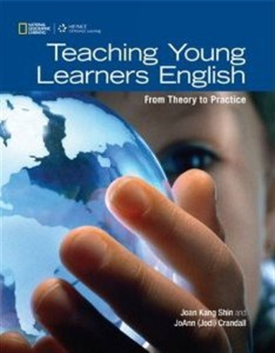 Teaching Young Learners English, De Kang Shin, Joan. Editorial Cengage, Tapa Blanda En Inglés Internacional, 2013