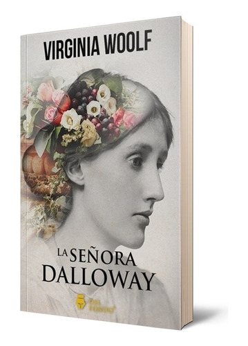 La Señora Dalloway - Virginia Woolf