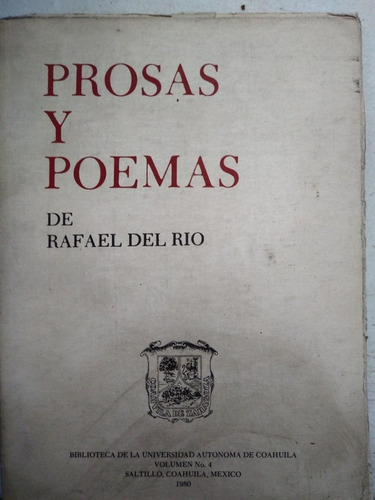 Prosas Y Poemas De Rafael Del Rio