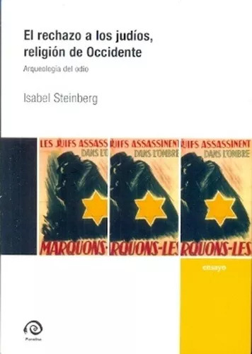 Libro El Rechazo A Los Judíos Religión De Occidente De Stein