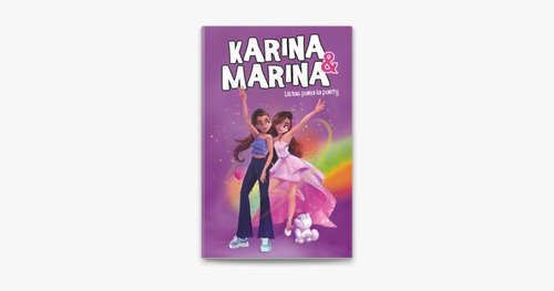 Karina & Marina - Listas Para La Party - Exclusivo
