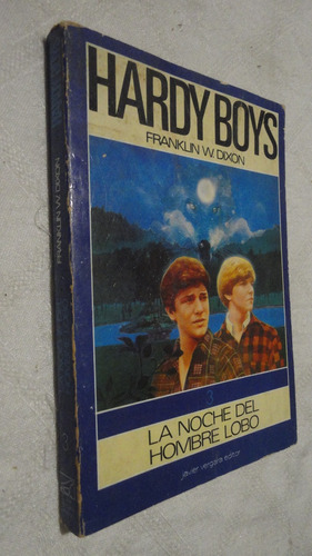 La Noche Del Hombre Lobo Hardy Boys - Franklin W. Dixon