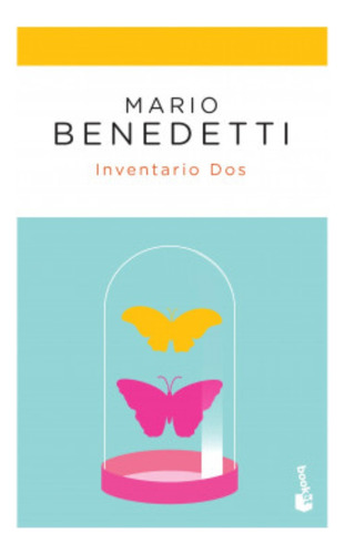 Inventario Dos - Mario Benedetti - Booket - Libro