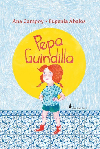 Pepa Guindilla, De Campoy, Ana. Editorial Nordica Libros Infantil, Tapa Dura En Español, 1