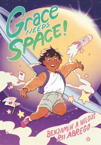 Grace Needs Space!: (a Graphic Novel), De Wilgus, Benjamin A.. Editorial Rh Graphic, Tapa Dura En Inglés