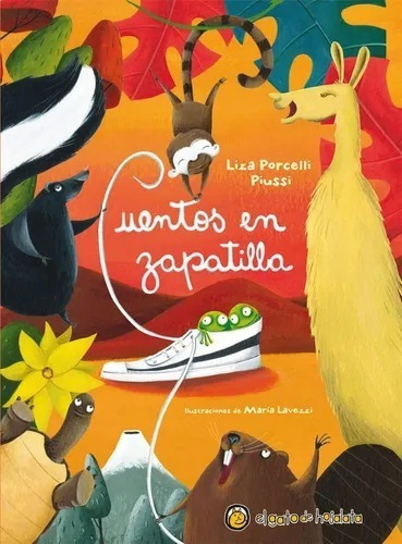 Cuentos En Zapatilla Liza Porcelli Libro Infantil Tapa Dura