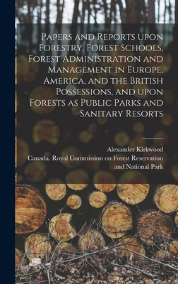 Libro Papers And Reports Upon Forestry, Forest Schools, F...