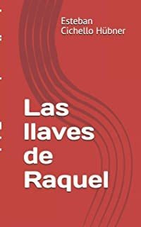 Las Llaves De Raquel (spanish Edition) Lmz