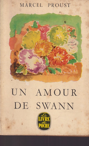 Un Amour De Swann Marcel Proust