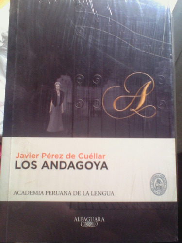 Los Andagoya - Javier Perez De Cuellar