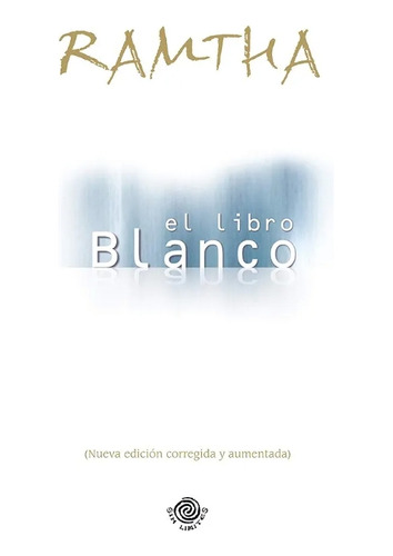 El Libro Blanco - Ramtha