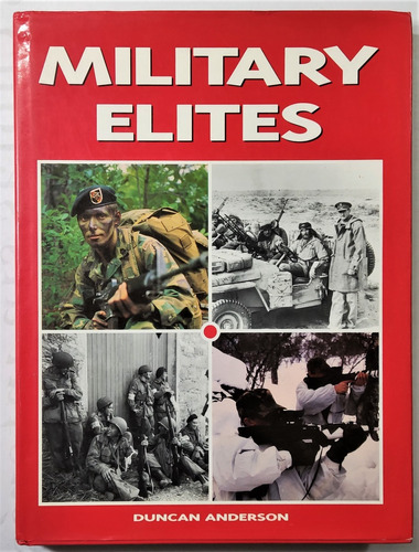 Anderson. Military Elites. 1994. Fuerzas Especiales Comandos