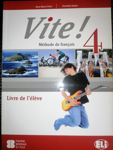Imagen 4 de 4 de Vite 1 2 3 4 Methode De Francais. Libro Del Estudiante