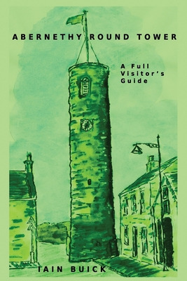 Libro Abernethy Round Tower A Full Visitor's Guide - Buic...
