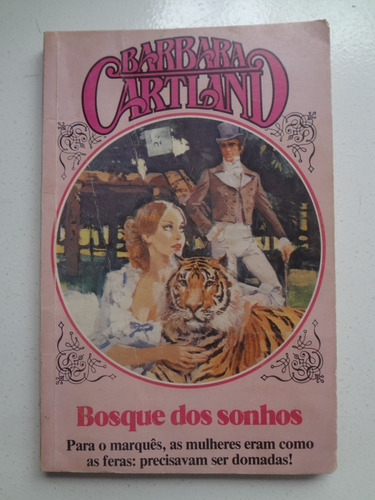 Livro Bosque Dos Sonhos Barbara Cartland Nº 147