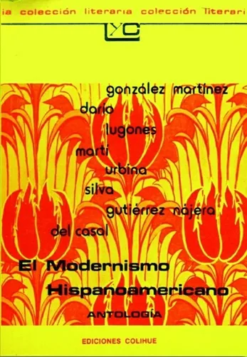El Modernismo Hispanoamericano - Antología