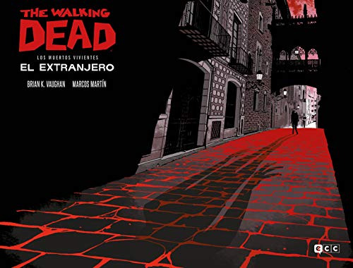 The Walking Dead: El Extranjero -edicion Especial Coleccioni