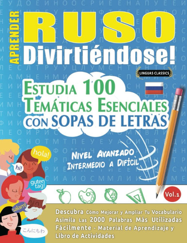 Libro: ¡aprende Ruso Divirtiéndose! Nivel Avanzado: Interme