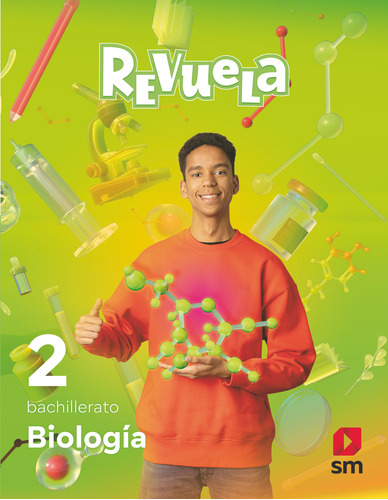 Biologia 2 Bachillerato Revuela 2023 - Equipo Editorial Sm