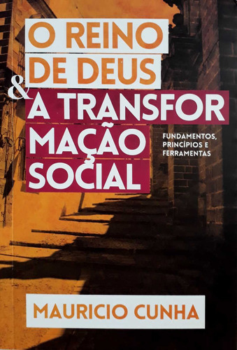 O Reino De Deus E A Transformação Social Ultimato, De  Na Capa. Editora Ultimato Em Português