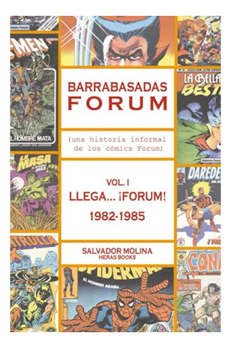 Foro Barrabasadas (historia Informal De Los Cómics Forum):