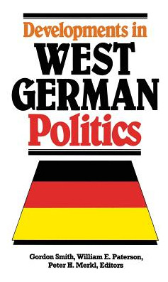 Libro Developments In West German Politics - Smith, Gordon