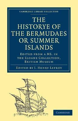 Libro Historye Of The Bermudaes Or Summer Islands : Edite...